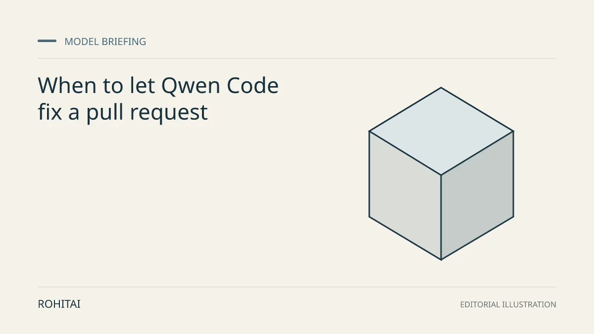 Editorial illustration for When to let Qwen Code fix a pull request: a geometric block represents a model release. Not documentary evidence.