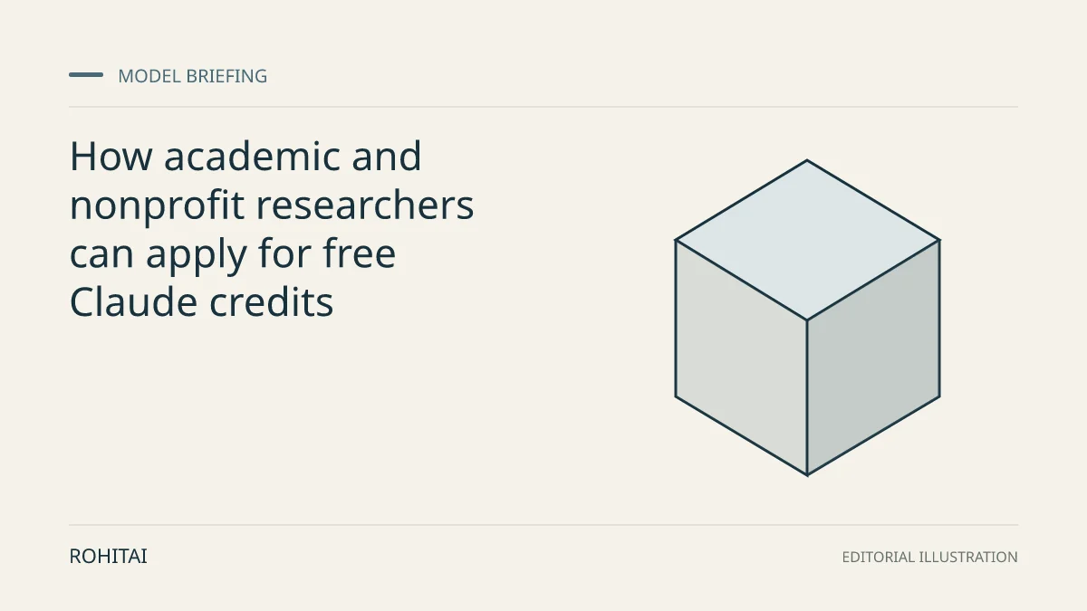 Editorial illustration for How academic and nonprofit researchers can apply for free Claude credits: a geometric block represents a model release. Not documentary evidence.